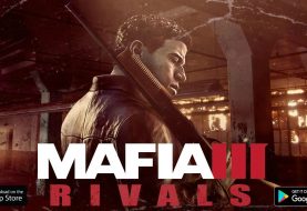 Mafia 3 tendrá su versión mobile llamada "Mafia 3 Rivals"