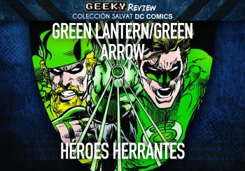 Reseña Colección Salvat DC Comics - Green Lantern / Green Arrow: Héroes errantes