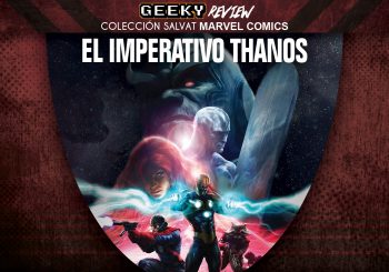 Reseña Colección Salvat Marvel – El Imperativo Thanos